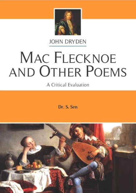 Mac Flecknoe and Other Poems: John Dryden